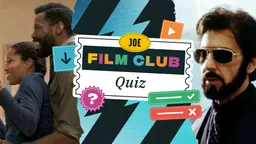 The JOE Film Club Quiz: Week 103 The JOE Film Club Quiz: Week 103